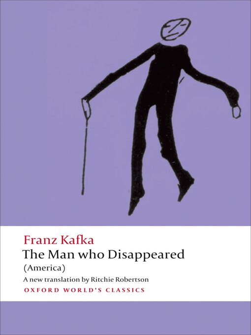 Title details for The Man who Disappeared by Franz Kafka - Available